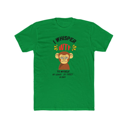 WTF Whisper Monkey T-Shirt — Funny Graphic Tee (“I Whisper WTF to Myself…”)
