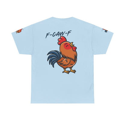 Rooster Graphic Tee — 'F-CAW-F' Funny Farm Animal T-Shirt