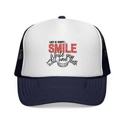 Trucker Hat — "Smile While You Still Have Teeth" Graphic Mesh Cap