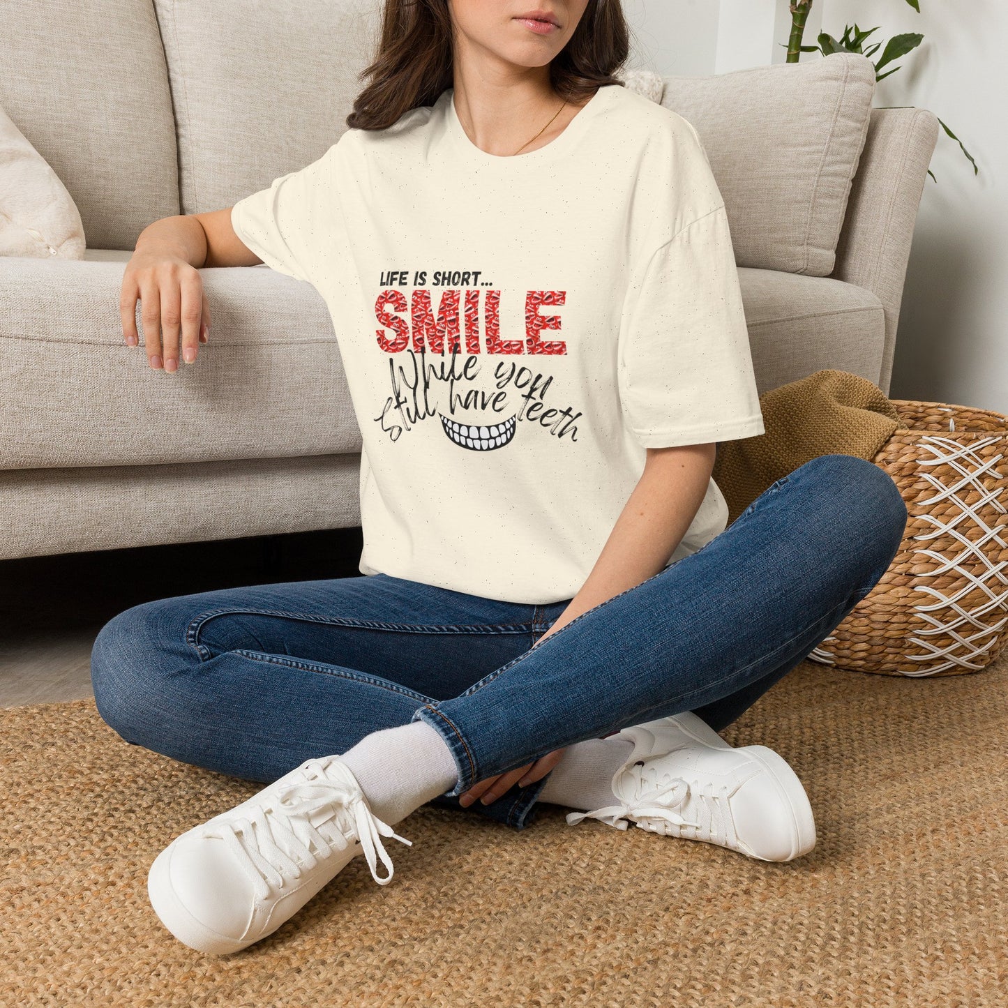 T-Shirt — "Life Is Short... SMILE While You Still Have Teeth" Positive Graphic Tee