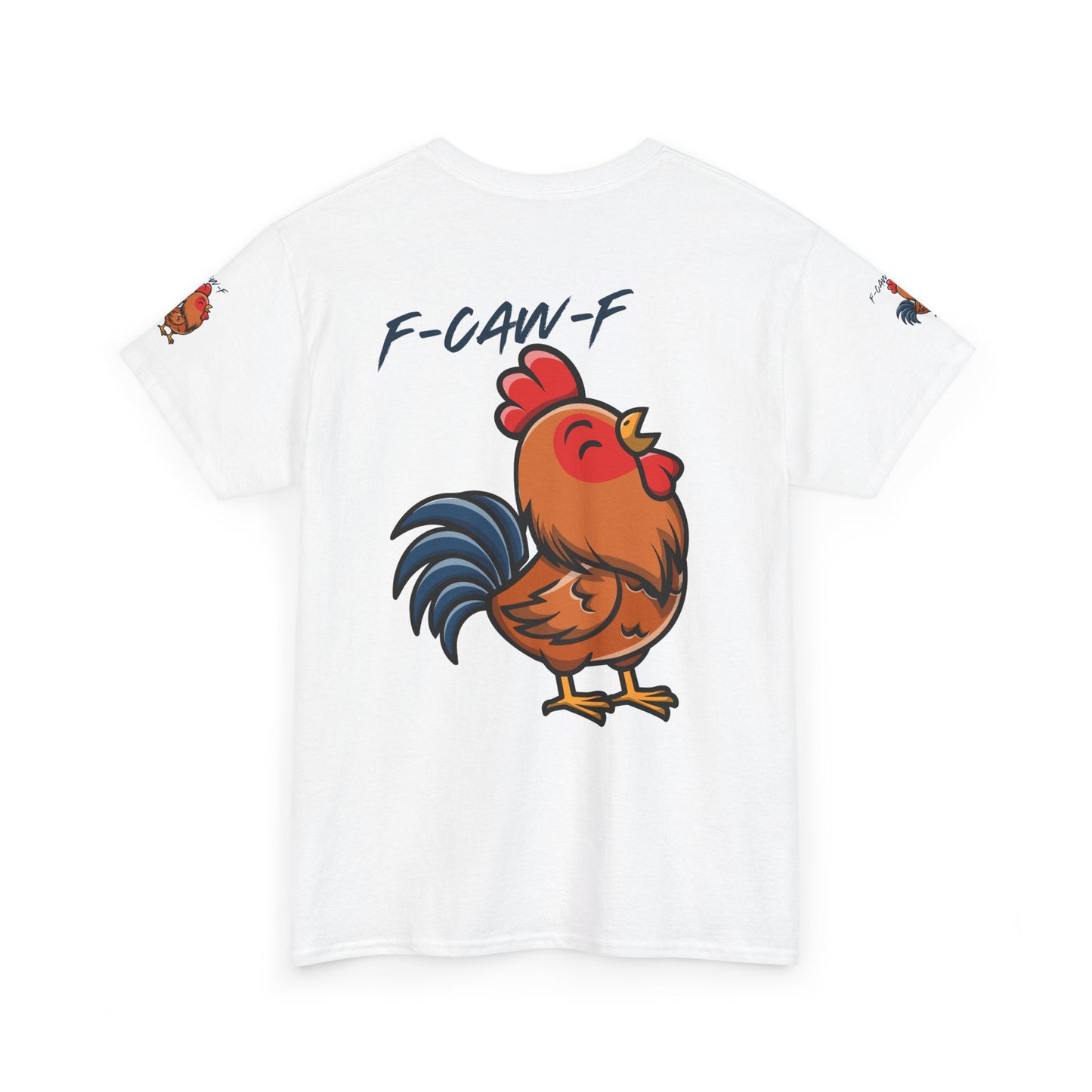 Rooster Graphic Tee — 'F-CAW-F' Funny Farm Animal T-Shirt