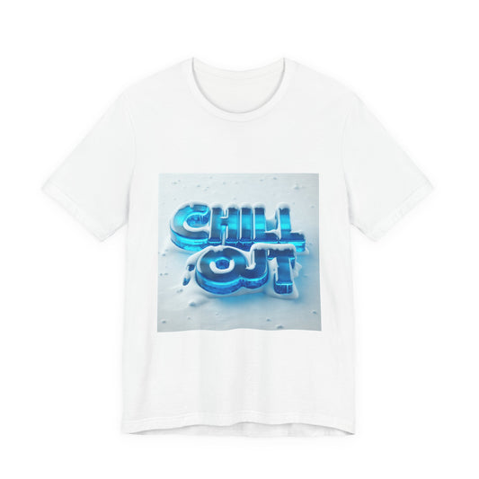 Chill Out Graphic Tee — Blue 3D Text Casual T-Shirt