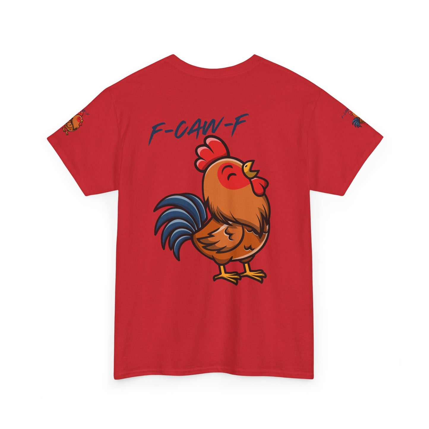 Rooster Graphic Tee — 'F-CAW-F' Funny Farm Animal T-Shirt