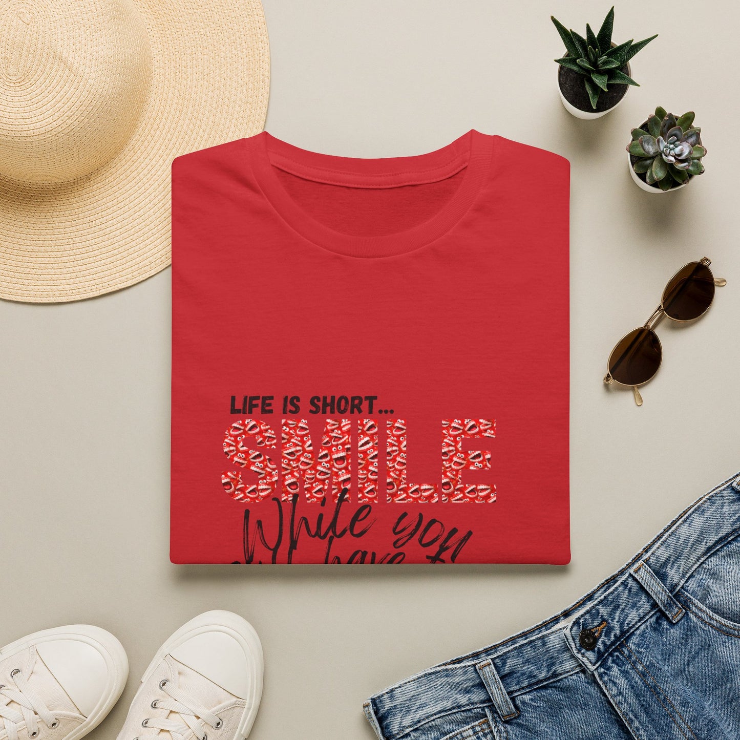 T-Shirt — "Life Is Short... SMILE While You Still Have Teeth" Positive Graphic Tee