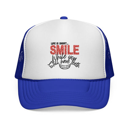 Trucker Hat — "Smile While You Still Have Teeth" Graphic Mesh Cap