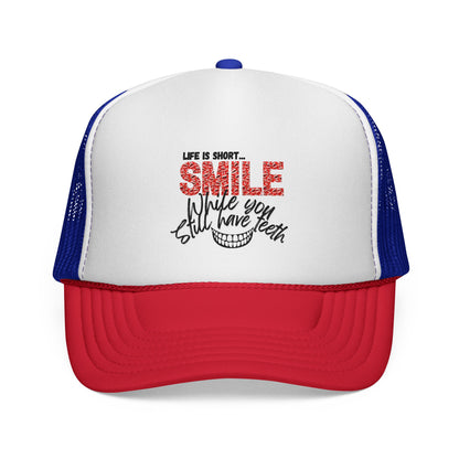 Trucker Hat — "Smile While You Still Have Teeth" Graphic Mesh Cap